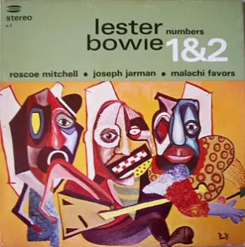 Lester Bowie: Numbers 1&2