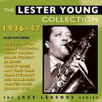 CD Lester Young: The Lester Young Collection 1936-47