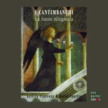 CD Letizia Fiorenza: I Cantimbanchi: La Santa Allegrezza