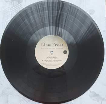 LP Liam Frost: We Ain't Got No Money, Honey, But We Got Rain LTD