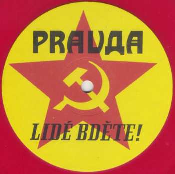 LP Pravda: Lidé Bděte!