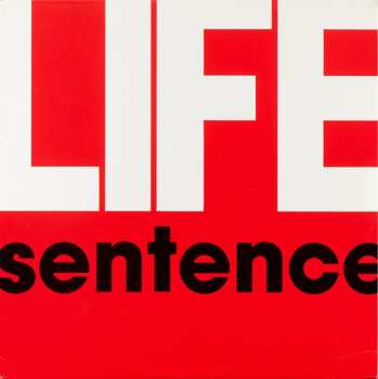 LP Life Sentence: Life Sentence CLR | LTD
