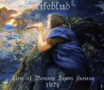 Lifeblud: Live At Bowes Lyon House 1971