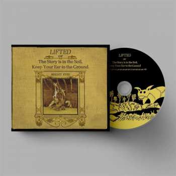 CD Bright Eyes: Lifted Or The Story Is In The Soil, Keep Your Ear To The Ground