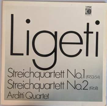 Album György Ligeti: Streichquartett No.1 / Streichquartett No.2