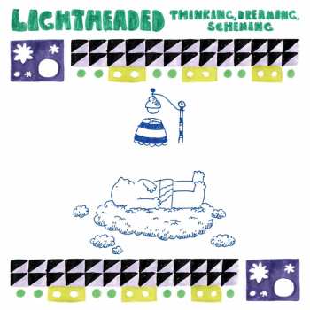 Album Lightheaded: Thinking, Dreaming, Scheming!