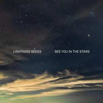 LP Lightning Seeds: See You In The Stars CLR