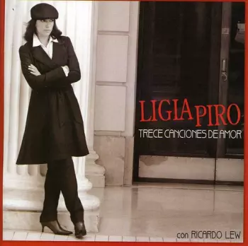 Ligia Piro: Trece Canciones De Amor