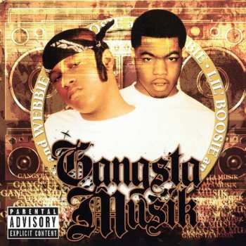 2LP Webbie: Gangsta Musik LTD