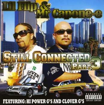 Album Mr. Capone-E: Still Connected Part 3