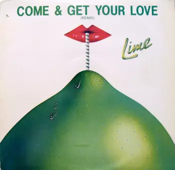 Come & Get Your Love (Remix)