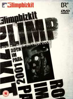 Album Limp Bizkit: Rock Im Park 2001
