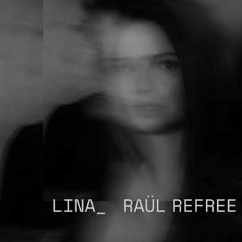 CD Refree: Lina_ Raül Refree