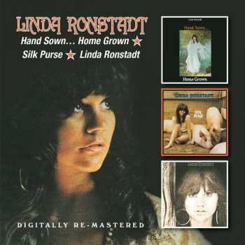 2CD Linda Ronstadt: Hand Sown... Home Grown/Silk Purse/Linda Ronstadt