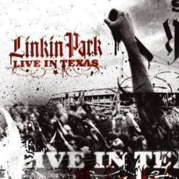 Album Linkin Park: Live In Texas