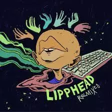 Lipphead Remixed