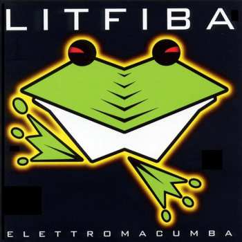 Album Litfiba: Elettromacumba