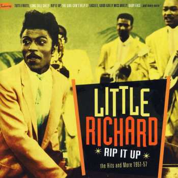 Album Little Richard: Rip It Up • The Hits And More 1951-57