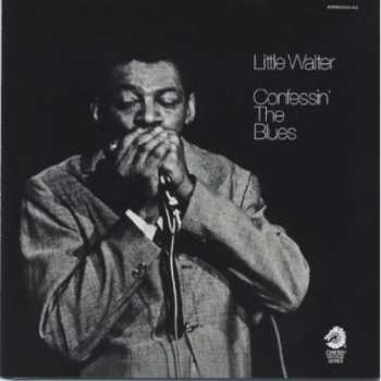 Album Little Walter: Confessin' The Blues