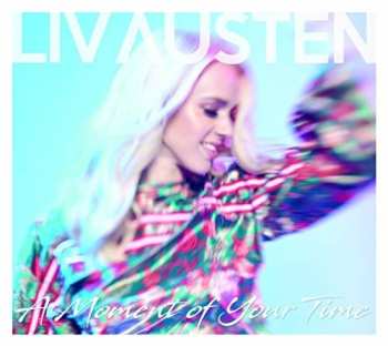 Album Liv Austen: A Moment Of Your Time