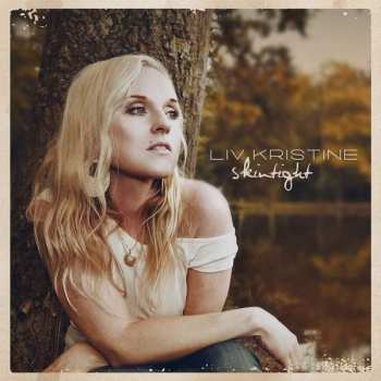 CD Liv Kristine: Skintight