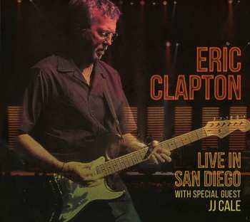 2CD Eric Clapton: Live In San Diego (With Special Guest J.J. Cale)
