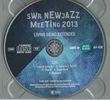 2CD Living Being Extended: SWR Newjazz Meeting 2013