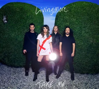 Livingmore: Take Me