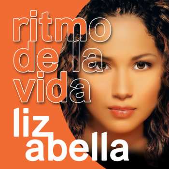 Album Liz Abella: Ritmo De La Vida