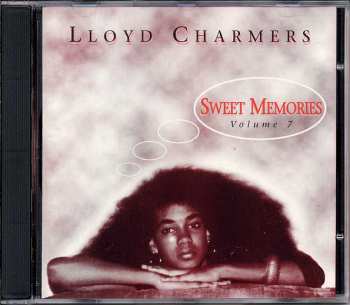 CD Lloyd Charmers: Sweet Memories Volume 7