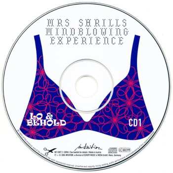 2CD Lo & Behold: Mrs. Shrills Mindblowing Experience