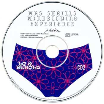 2CD Lo & Behold: Mrs. Shrills Mindblowing Experience
