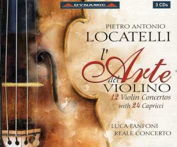 Album Locatelli Pietro Antonio / Fanfoni / Reale Cto: L'arte Del Violino