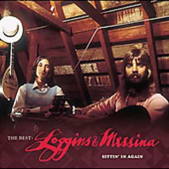 CD The Best: Loggins & Messina Sittin' In Again