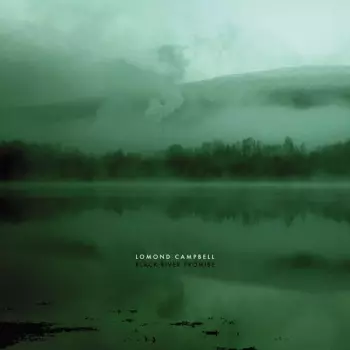 Lomond Campbell: Black River Promise