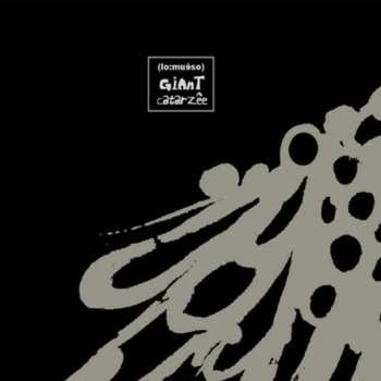 Album (Lo:Muêso): Giant Catarzêe