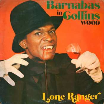 Album Lone Ranger: Barnabas In Collins Wood