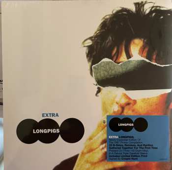 3LP Longpigs: Extra Longpigs LTD