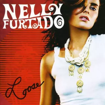 Nelly Furtado: Loose
