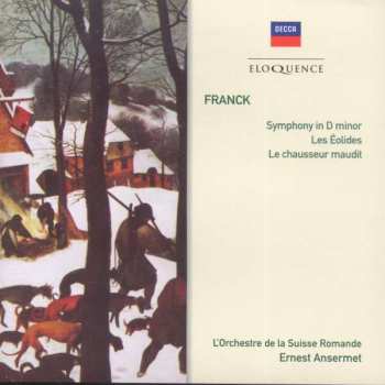 CD Ernest Ansermet: Franck: Symphony In D Minor / Les Éolides / Le Chasseur Maudit
