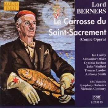 CD BBC Scottish Symphony Orchestra: Le Carrosse Du Saint-Sacrement (Comic Opera)
