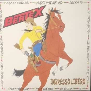 2LP Loredana Bertè: Ingresso Libero  CLR | LTD