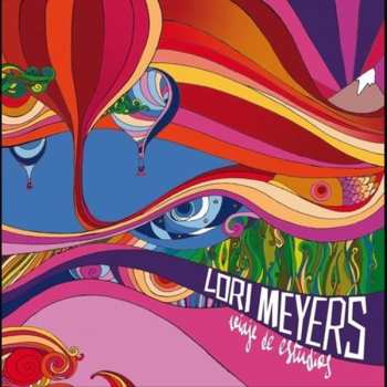 LP Lori Meyers: Viaje De Estudios