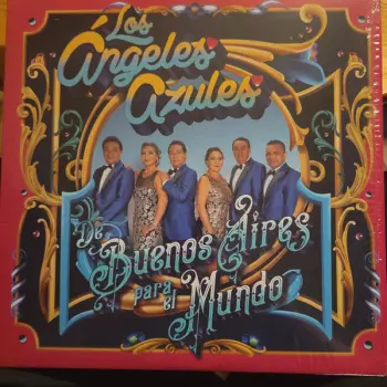 De Buenos Aires Para El Mundo 