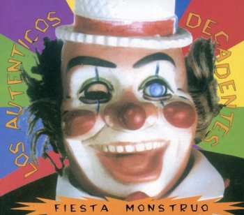 Album Los Auténticos Decadentes: Fiesta Monstruo