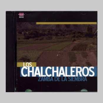 Album Los Chalchaleros: Zamba De La Siembra