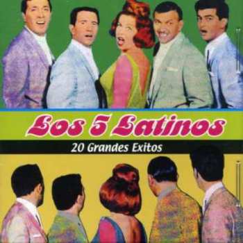 Album Los Cinco Latinos: 20 Grandes Exitos
