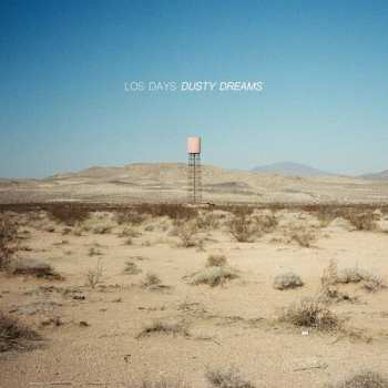 Album Los Days: Dusty Dreams