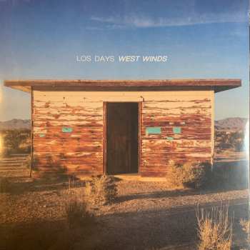 LP Los Days: West Winds