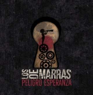 CD Los De Marras: Peligro Esperanza